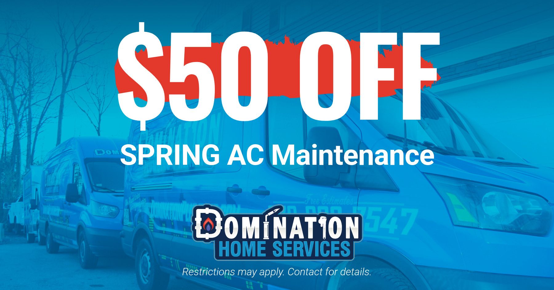 50 dollars off spring AC maintenance service from Domination Home Services.